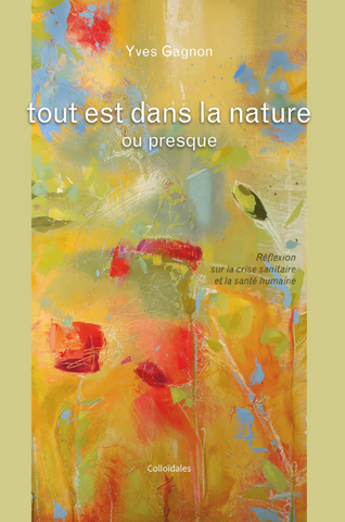 Tout est dans la nature ou presque