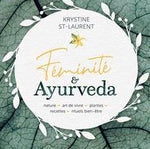 Féminité & Ayurveda